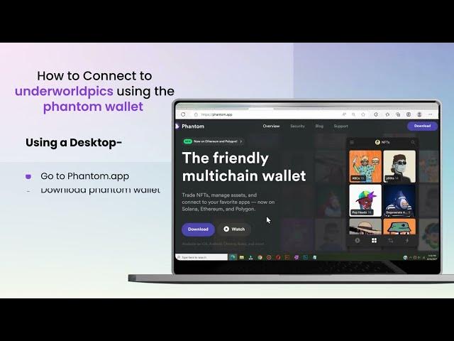 Connect to Underworldpics tutorial video (Phantom wallet setup)